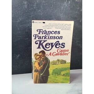 Came A Cavalier By Frances Parkinson Keyes Paperback